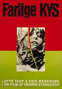 Farlige Kys (1972)