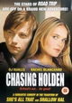 Chasing Holden