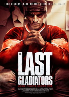 The Last Gladiators (2011)
