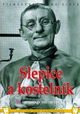 Slepice a Kostelník