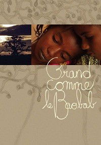 Grand comme le Baobab (2012)