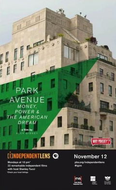 Park Avenue: Money, Power and the American Dream (2012)