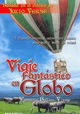 Viaje Fantástico en Globo