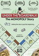 Under the Boardwalk: The Monopoly Story
