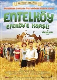 Entelköy Efeköy'e Karsi (2011)