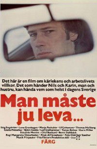 Man Måste ju Leva... (1978)