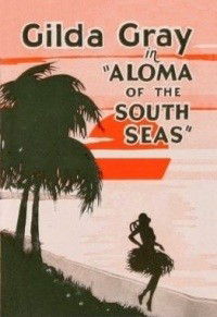 Aloma of the South Seas (1926)