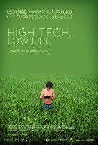 High Tech, Low Life (2012)