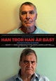 Han Tror Han Är Bäst