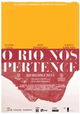 O Rio Nos Pertence!