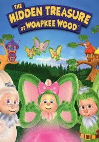 Hidden Treasure of Wompkee Wood (2009)