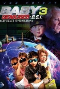 Baby Geniuses: Baby Squad Investigators (2012)