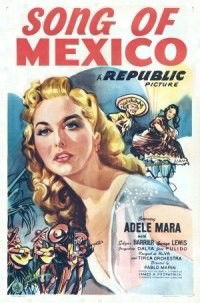 Song of Mexico (1945)
