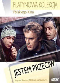 Jestem Przeciw (1985)