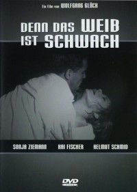 Denn das Weib Ist Schwach (1961)