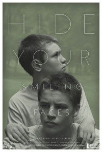 Hide Your Smiling Faces (2013)
