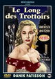 Le Long des Trottoirs
