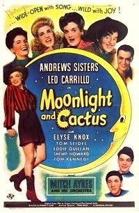 Moonlight and Cactus (1944)