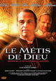 Le Métis de Dieu
