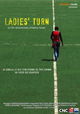 Ladies' Turn