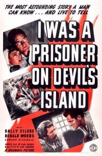 I Was a Prisoner on Devil's Island (1941)