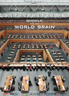 Google and the World Brain (2013)