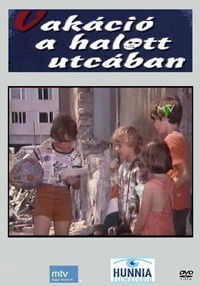 Vakáció a Halott Utcában (1978)