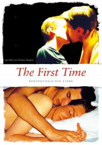 The First Time - Bedingungslose Liebe (2011)