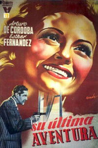 Su Última Aventura (1946)