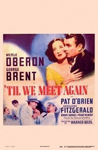 'Til We Meet Again (1940)