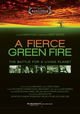 A Fierce Green Fire