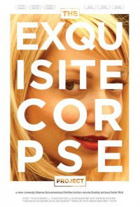 The Exquisite Corpse Project (2013)