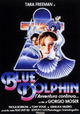Blue Dolphin - l'Avventura Continua