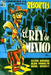 El Rey de México