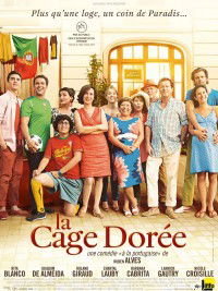 La Cage Dorée (2013)