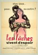 Les Lâches Vivent d'Espoir