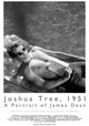 Joshua Tree, 1951: A Portrait of James Dean