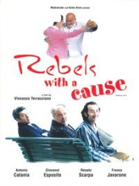 Ribelli per Caso (2003)