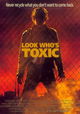 Look Who's Toxic