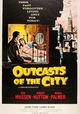 Outcasts of the City