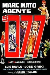 Marc Mato, Agente S. 077 (1965)