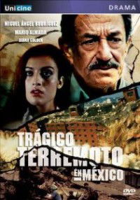 Trágico Terremoto en México (1987)