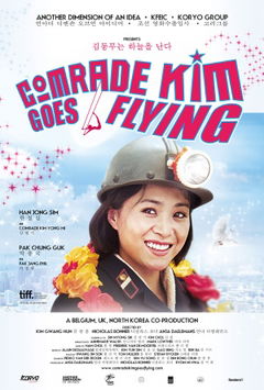 Comrade Kim Goes Flying (2012)