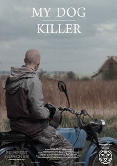 My Dog Killer (2013)