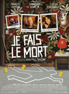 Je Fais le Mort (2013)