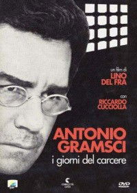 Antonio Gramsci: I Giorni del Carcere (1977)