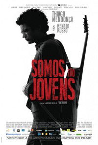 Somos Tão Jovens (2013)