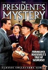 The President's Mystery (1936)