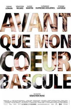 Avant Que Mon Coeur Bascule (2012)