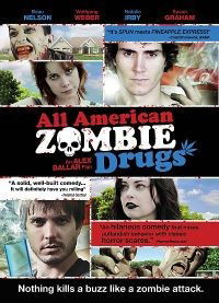 All American Zombie Drugs (2010)
